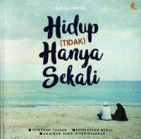 Image of Hidup Tidak Hanya Sekali
