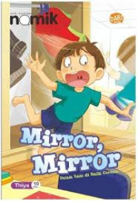 Image of Mirror, Mirror Dunia Lain Balik Cermin