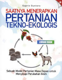 Image of Saatnya Menerapkan Pertanian Tekno-Ekologis