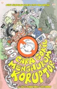 Image of Seratus Cara Gokil Menghukum Koruptor