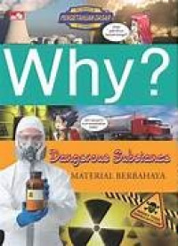 Image of Why? Dangerous Substance: Material Berbahaya